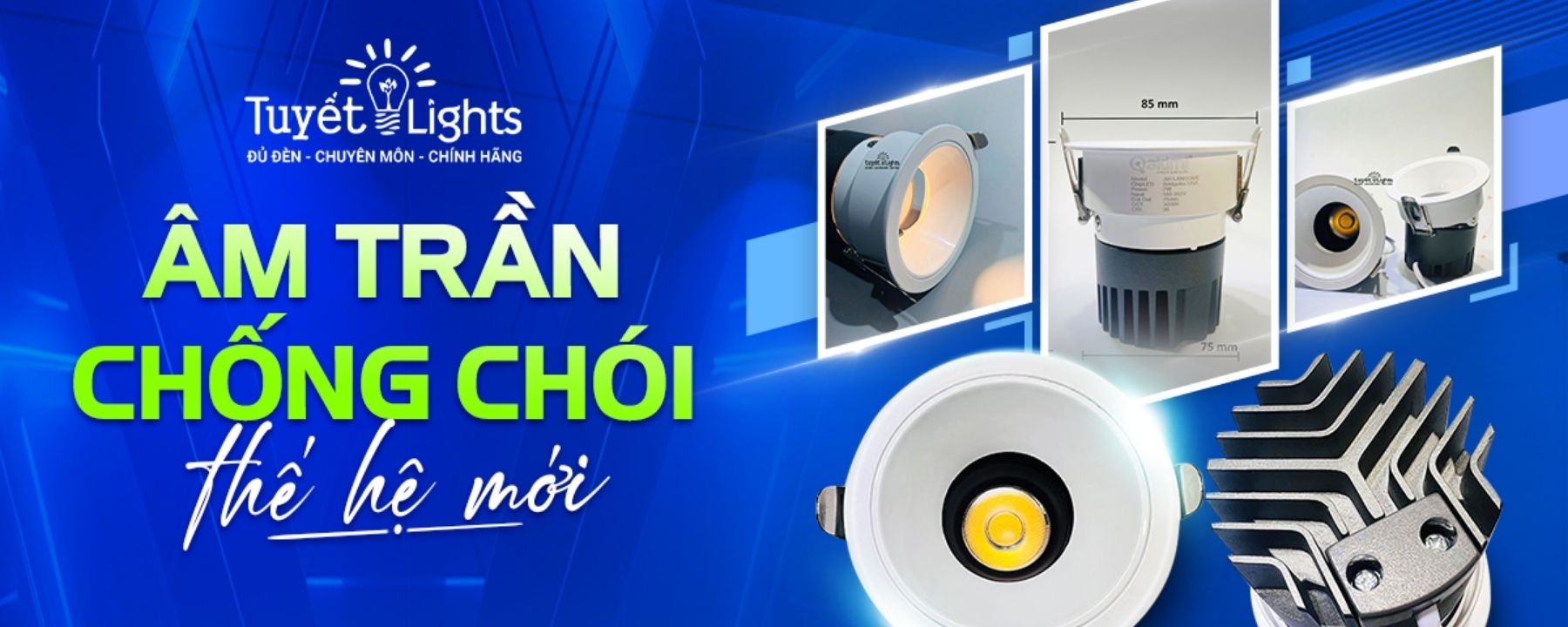 Đèn Âm Trần Chống Chói Thế Hệ Mới – Giải Pháp Chiếu Sáng Cao Cấp